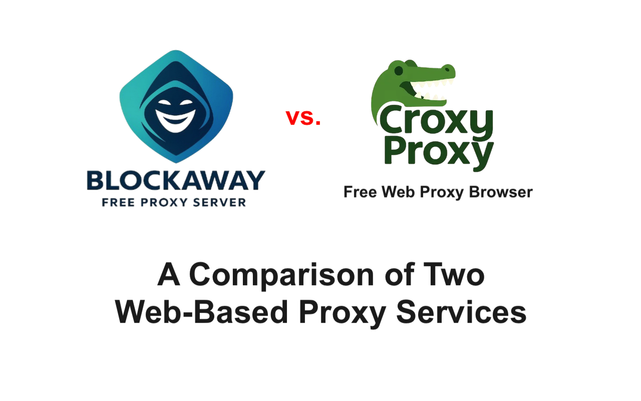 BlowckAway vs CroxyProxy