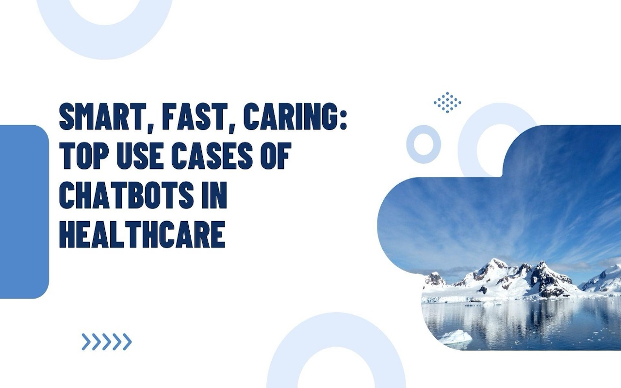Healthcare Chatbots